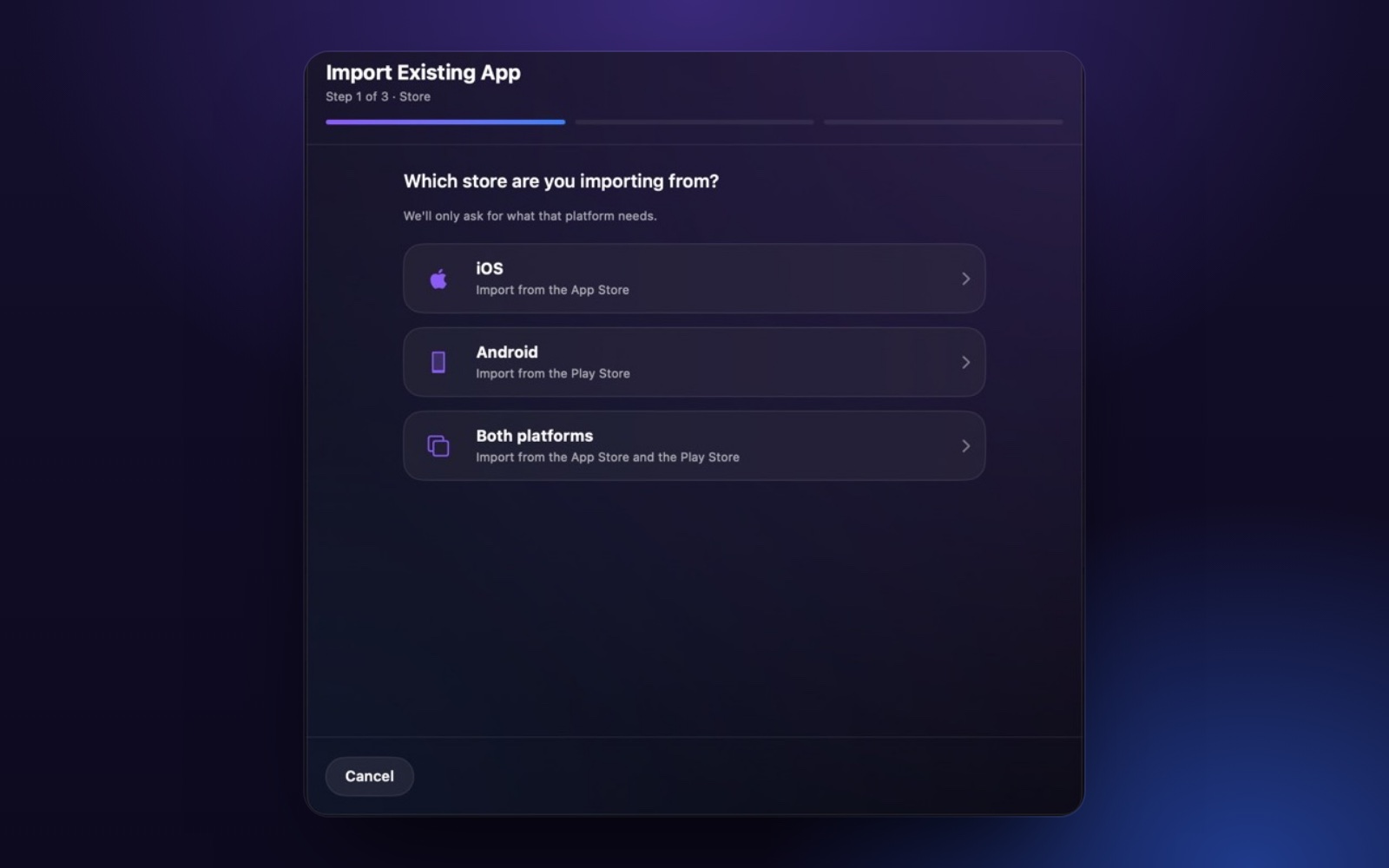 Importing an existing app from the App Store or the Play Store.